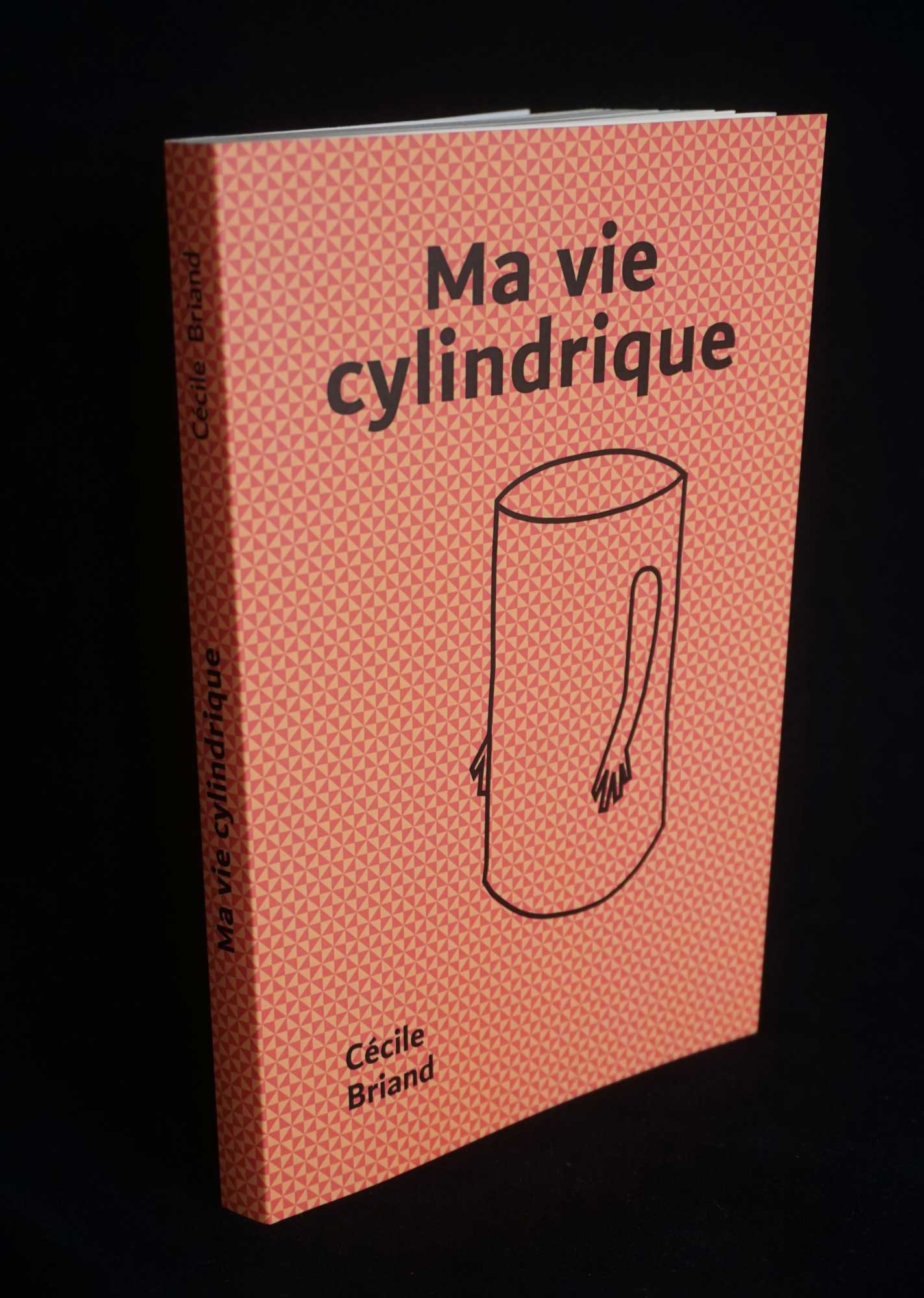 couverture du livre ma vie cylindrique de cécile briand