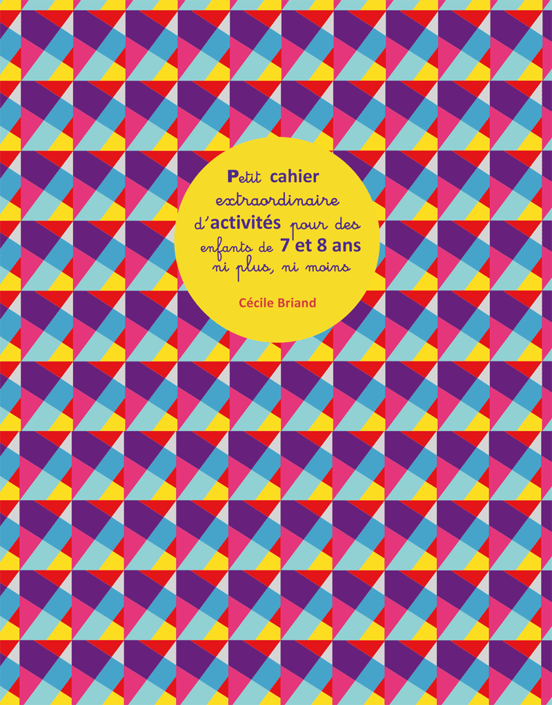couverture_cahier_activités_pour_enfants_de_cécile_briand