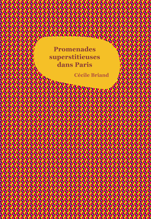 couverture_promenades_superstieuses_dans_paris_de_cecile_briand