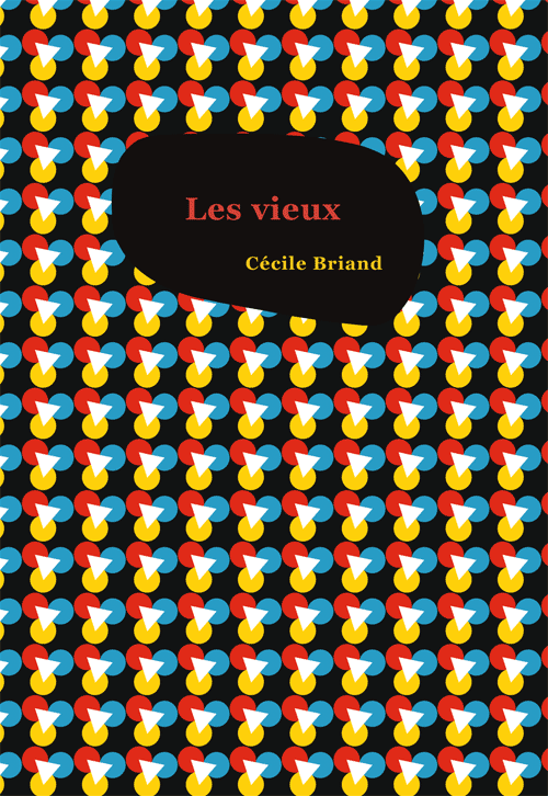 couverture_les_vieux_de_cecile_briand